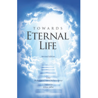 Towards Eternal Life (revised edition)